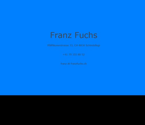Franz Fuchs  Öffnungszeit