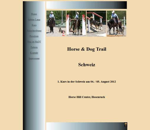 Horse & Dog Trail  Öffnungszeit