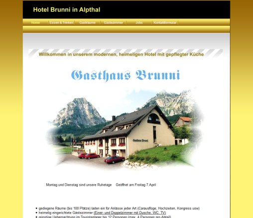 Gasthaus Brunni  Öffnungszeit