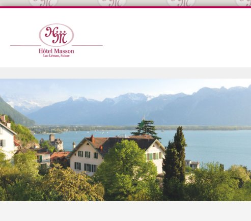H么tel Masson Montreux Veytaux Riviera Suisse swiss historic hotels Erfahrung H么tel Masson Montreux Veytaux Riviera Suisse swiss historic hotels Öffnungszeit