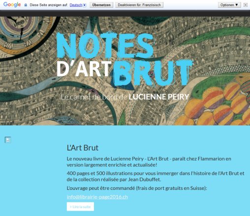 Notes D'Art Brut | le carnet de Lucienne Peiry  Öffnungszeit
