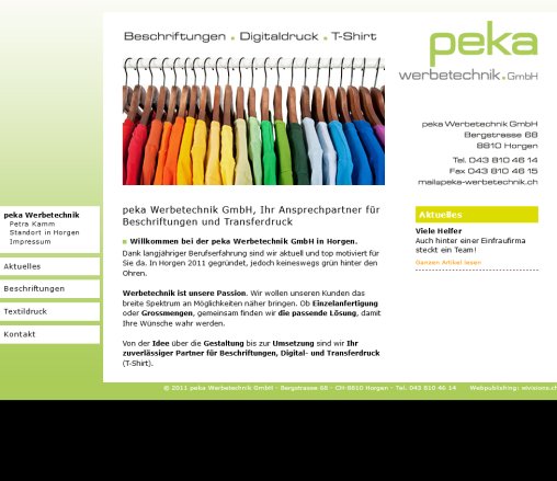 peka Werbetechnik in Horgen  Beschriftungen und Transferdruck f&uuml;r Textilien   &Ouml;ffnungszeit