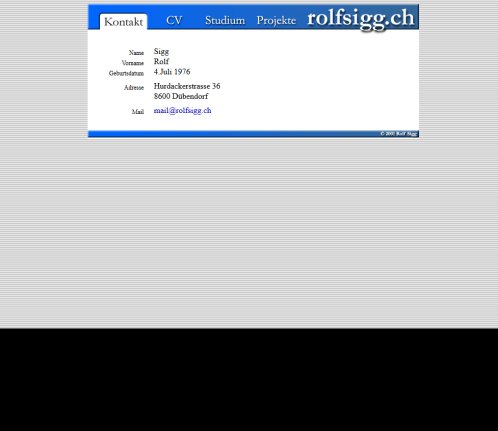 Kontakt   rolfsigg.ch  Öffnungszeit